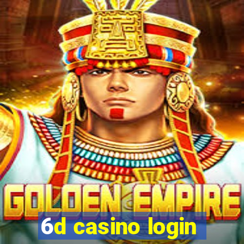 6d casino login